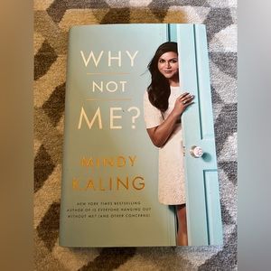 Why Not Me? by Mindy Kaling